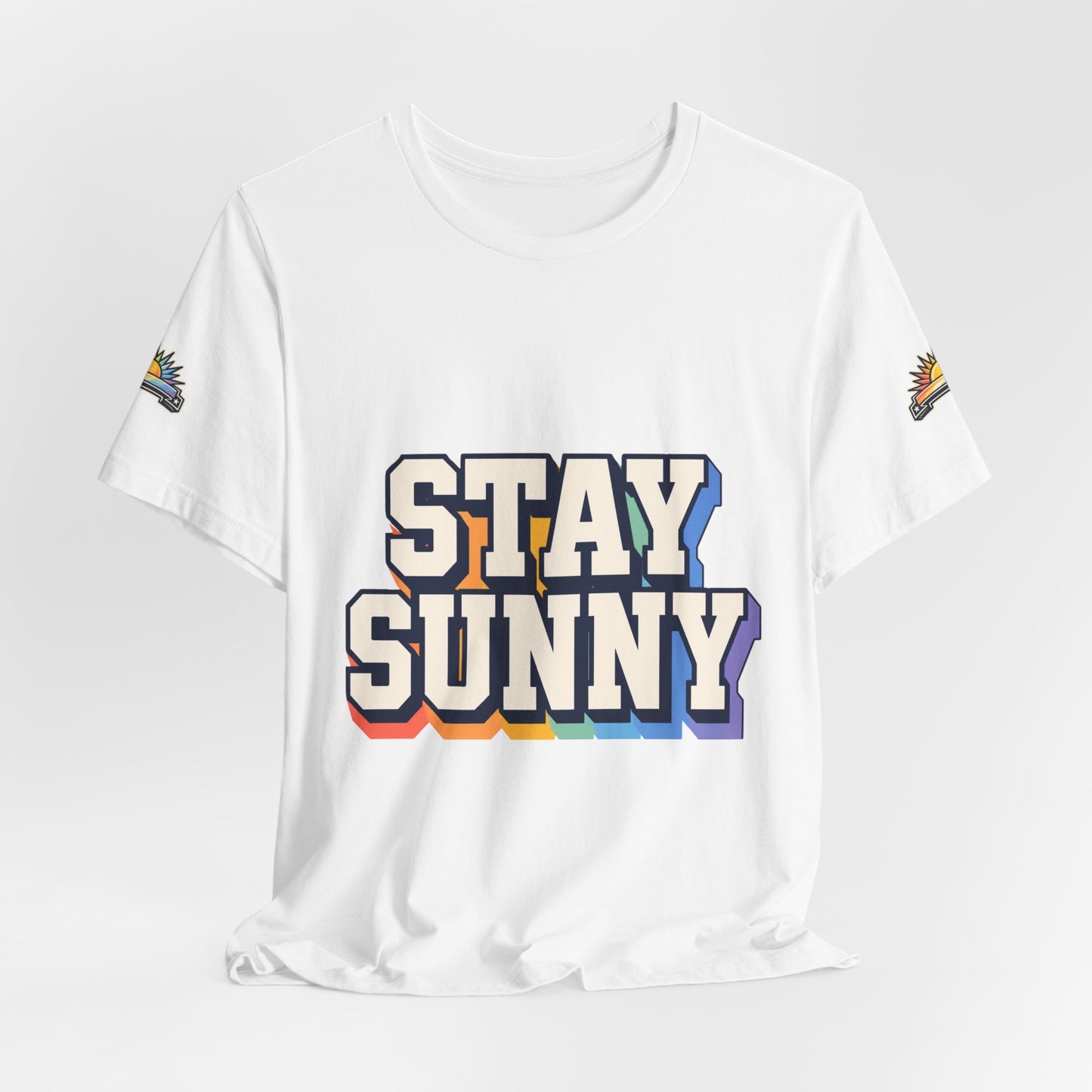 Stay Sunny Tee — "Stay Sunny" Retro Optimistic Graphic T-Shirt