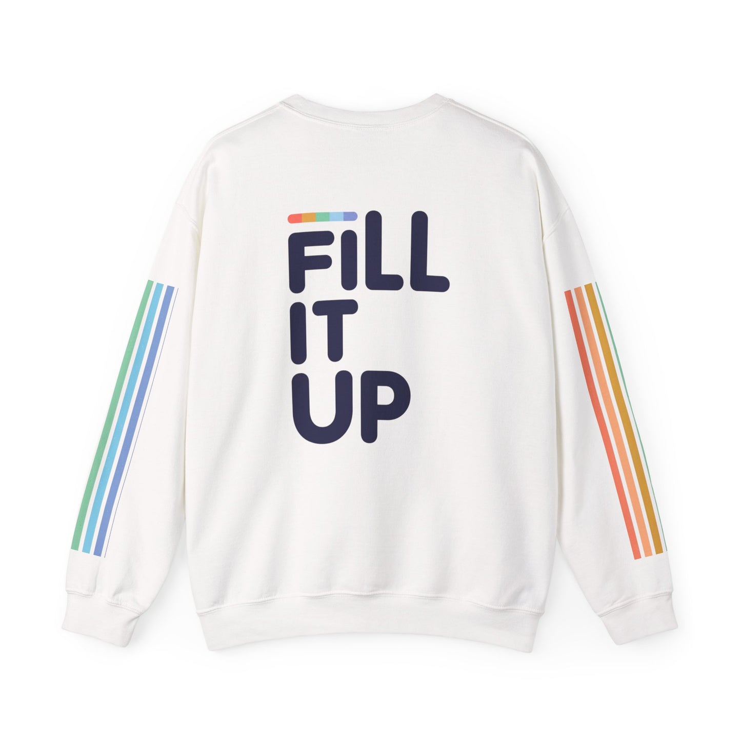 Crewneck Sweatshirt — 'Glass Fully Full' Rainbow Pour | Fill It Up Graphic